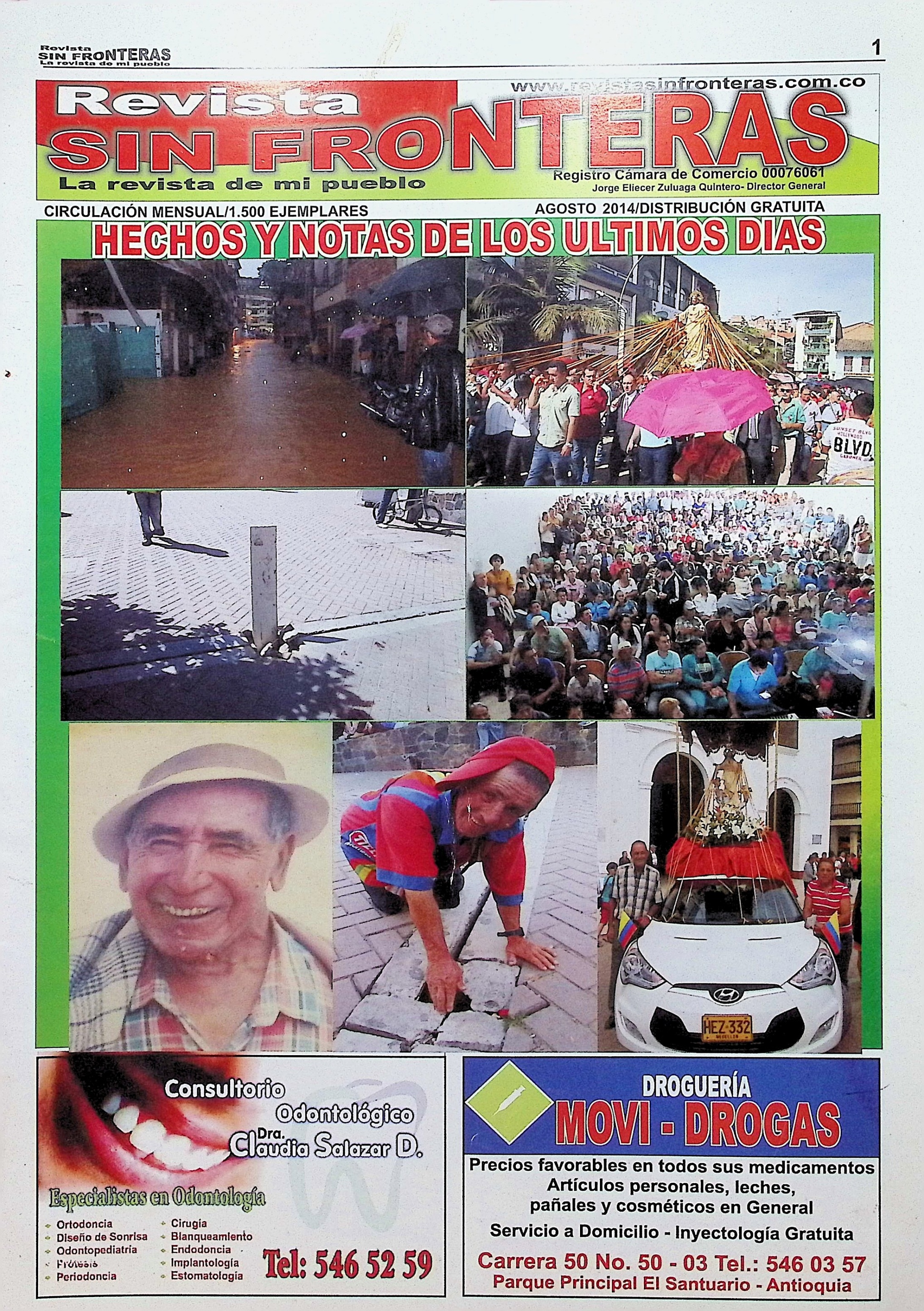 Sin Fronteras, Agosto 2014