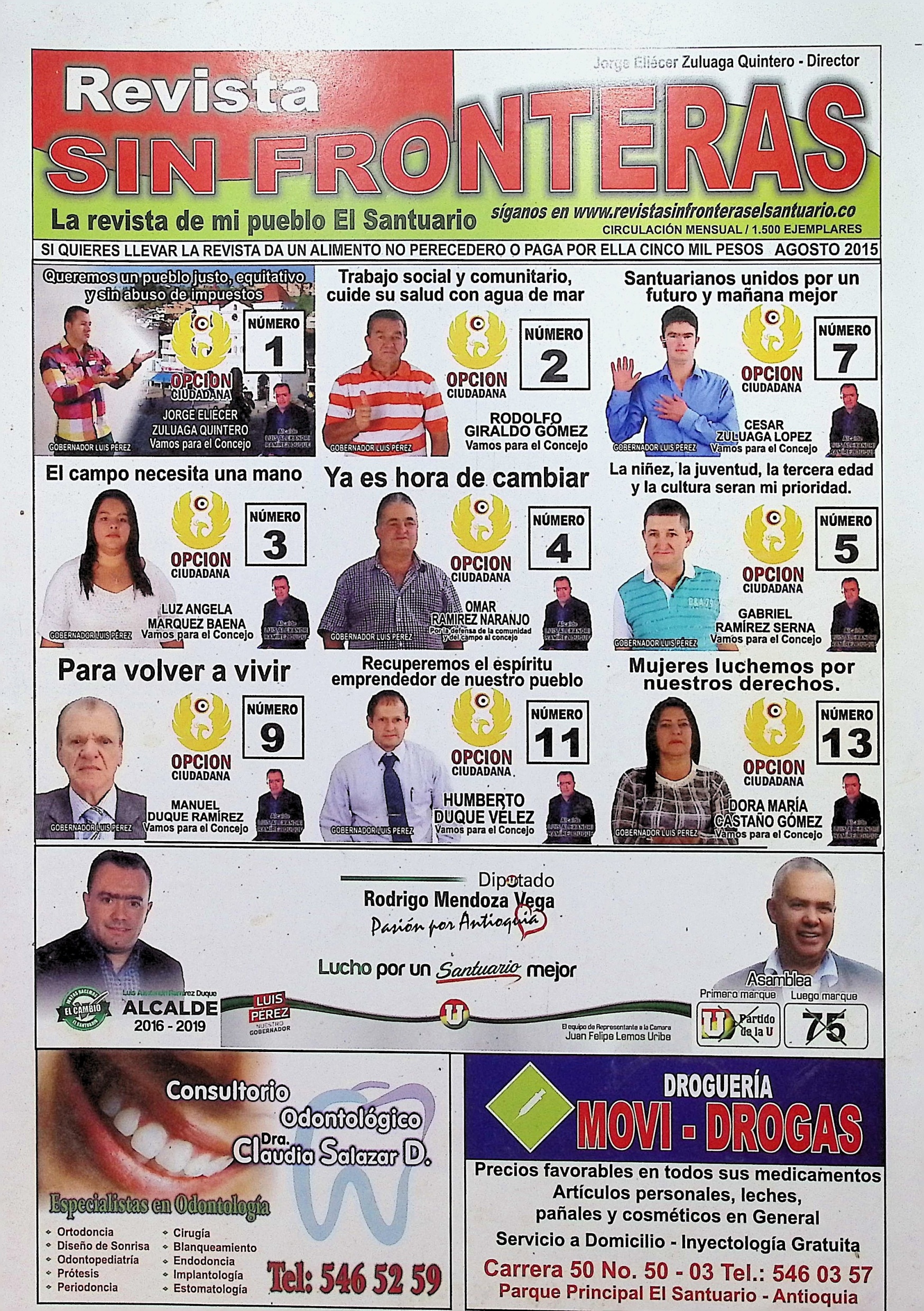 Sin Fronteras, Agosto 2015